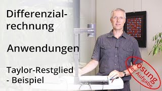 Differenzialrechnung  TaylorRestglied  Beispiel  Lösung der Aufgabe [upl. by Sabba]