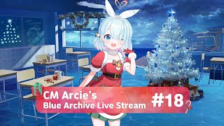 CM Arcies Live Stream 18  The Last One in 2024❄️ [upl. by Leeland929]