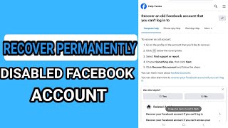 How to Recover Permanently Disable Facebook Account 2024 We Disabled Your Account Facebook 180 Days [upl. by Enerehs517]