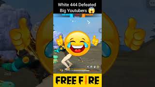 White 444 Defeat Big Youtubers 😱 white444 big ffshorts shorts [upl. by Barbaraanne471]