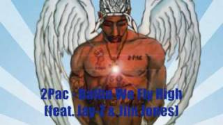 2Pac  Ballin We Fly High feat JayZ amp Jim Jones [upl. by Vladimir451]