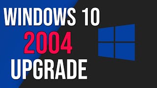 How To Upgrade to Windows 10 version 2004  Install Tutorial [upl. by Ffirahs]