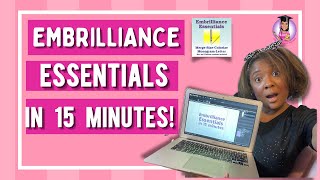 How to Use Embrilliance Essentials in Just 15 minutes  Just Download and Get Started [upl. by Yanttirb]