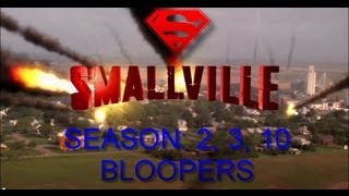 SMALLVILLE SEASON 2 3 10 BLOOPERS HD [upl. by Oilasor]