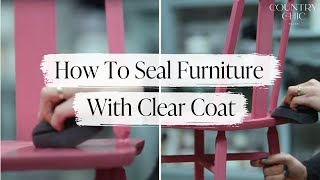 How To Seal Painted Furniture with Clear Coat for Furniture Protection  Clear Coat Tutorial [upl. by Adnuhsar]