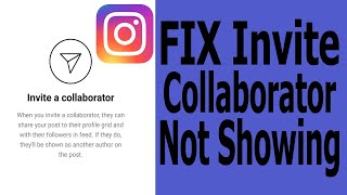 How To FIX Invite Collaborator Not Showing On Instagram [upl. by Wendelin]