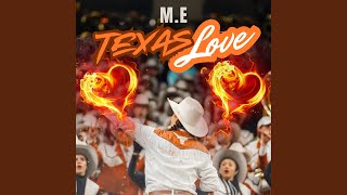 Texas Love [upl. by Waxman492]