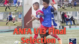 Final round selection for U13 at ANFA  All Nepal Football Association [upl. by Aelem]