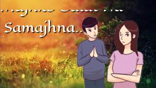 Mujhko galat na samajhna ringtone [upl. by Gilletta]