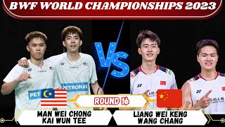 MAN Wei Chong  Kai Wun TEE vs LIANG  WANG  BWF World Championships 2023  R16 [upl. by Colyer671]