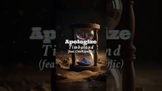 Timbaland  Apologize feat OneRepublic Lyrics  Timbaland OneRepublic Apologize Lyrics Music [upl. by Raff]