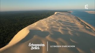 Les plaisirs du Bassin dArcachon  Échappées belles [upl. by Nadda77]