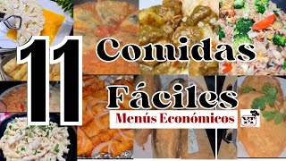 ✅️SERIE DE COMIDAS FÁCILES11 RECETAS ECONÓMICAS PARA TU MENÚ DIARIO❗️ [upl. by Anirtep]