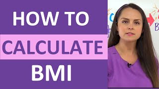 BMI Calculation Formula How to Calculate Body Mass Index  Nursing Calculations Math NCLEX [upl. by Orabel829]