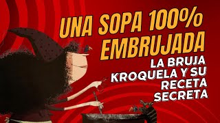 👻 Una Sopa 100 Embrujada 👈 ¡Una bruja en la cocina ¡Esto se va a poner bueno [upl. by Yllop]