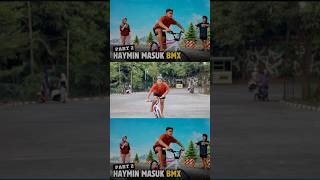 Sudah Tayang Haymin Masuk Bmx Part 2🗿 [upl. by Nesline481]