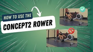 How to Use the Concept2 Rower [upl. by Carrington]