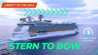 Liberty of the Seas  Stern to Bow  Royal Caribbean  Freedom Class  Cruises Rooms amp Reviews [upl. by Ayokahs]