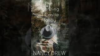 Nancy Drew And The Haunting Of Castle Malloy Audiobook Part 1 Chapters 16 [upl. by Hamford]