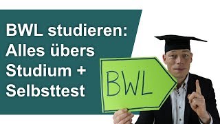 BWL studieren Alles übers BWLStudium  Selbsttest Tipps Erfahrungen Doku  M Wehrle [upl. by Beera511]