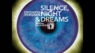 Zbigniew Preisner  Silence Night and Dreams [upl. by Aiuqal]