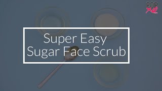 DIY Easy Sugar Scrub Recipe  POPxo [upl. by Adnahcir476]