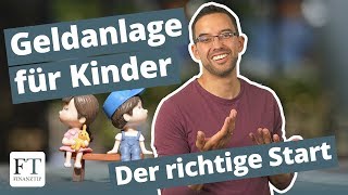 Geldanlage für Kinder Richtig sparen mit ETFs [upl. by Dilks]