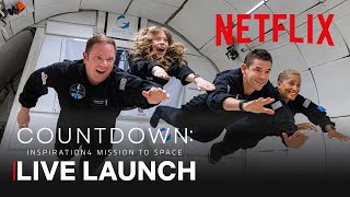 Countdown Inspiration4 Mission to Space Live Launch  Netflix [upl. by Marvin]