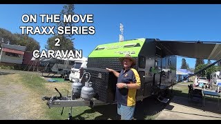 We bought an quotOn The Move Traxx Series 2quot Single Axle Caravan review [upl. by Ivatts775]