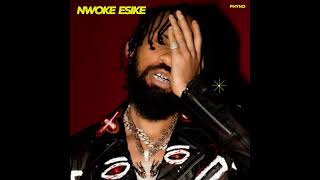 Phyno  NWOKE ESIKE [upl. by Guerra]