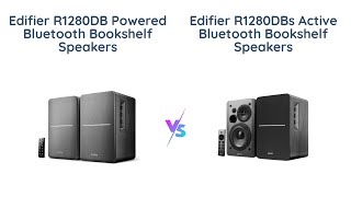 Edifier R1280DB vs R1280DBs Which Bluetooth Bookshelf Speakers are Better [upl. by Ahtaga]