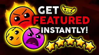 HOW TO GET FEATURED IN GEOMETRY DASH Tutorial [upl. by Ahseinad601]