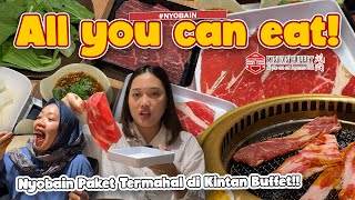 NYOBAIN PAKET TERMAHAL DI KINTAN BUFFET ALL YOU CAN EAT ‼️ BISA MAKAN STEAK SEPUASNYA 😱 [upl. by Mllly]