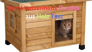 Kerbl Katzenhaus Rustica aus Holz im Test KURZ amp KOMPAKT Zusammengefasst [upl. by Aneladgam]