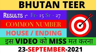 Bhutan Teer 23092021  Bhutan Teer Common Number  Bhutan Teer Target Today  Bhutan Teer Result [upl. by Egief]