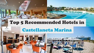 Top 5 Recommended Hotels In Castellaneta Marina  Best Hotels In Castellaneta Marina [upl. by Joelle]