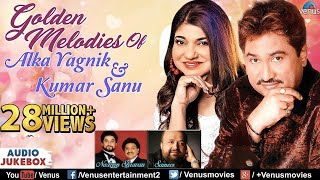 Kumar Sanu amp Alka Yagnik  Golden Melodies  90s Evergreen Songs  JUKEBOX  Romantic Hindi Songs [upl. by Fasano]