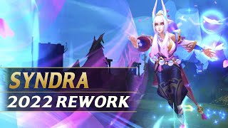 SYNDRA REWORK 2022 Gameplay Spotlight Guide  League of Legends [upl. by Airemaj868]