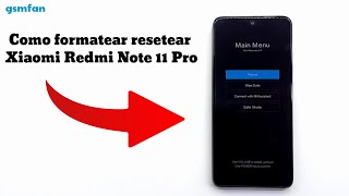 Como formatear resetear Xiaomi Redmi Note 11 Pro [upl. by Petrick665]