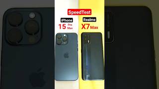 15ProMax vs Realme X7 Max SpeedTest 🔥🔥🔥 [upl. by Mitchael607]