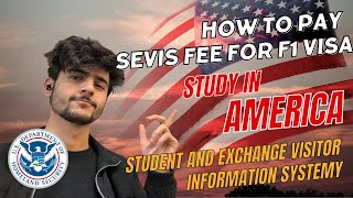 How to pay SEVIS fee for F1 VISA  Step by Step Process  US VISA  1901 Payment [upl. by Chastain37]