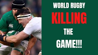 World Rugby Will Destroy Rugby Union with STUPID TACKLE LAWS [upl. by Tillo]