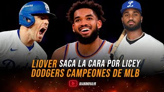 LIOVER PEGUERO “QUEMANDO LA LIGA” DODGERS CAMPEÓN Y TOWNS SE LUCE 🥵🔥 [upl. by Mikkel]