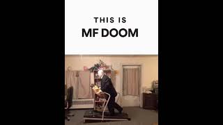 This Is MF DOOM [upl. by Maxima]