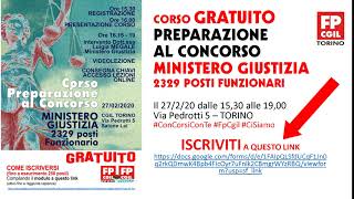 CORSO PREPARAZIONE CONCORSO MINISTERO GIUSTIZIA  FP CGIL TORINO [upl. by Elephus]