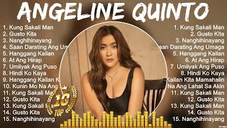 Angeline Quinto Songs 2023  Angeline Quinto Music Of All Time  Angeline Quinto Top Songs 2023 [upl. by Ylac]