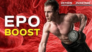 EPO Boost  How To Produce More Blood Cells [upl. by Nirmak]