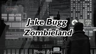 Jake Bugg  Zombieland Lyric Video [upl. by Yasmeen]