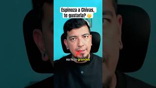 Gerardo Espinoza a Chivas te gustaria 🤔 futbol lareta ligamx chivas gerardoespinoza [upl. by Akinajnat]