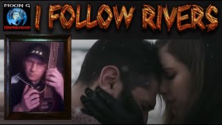 LYKKE LI  I FOLLOW RIVERS  acoustic cover [upl. by Rafi]